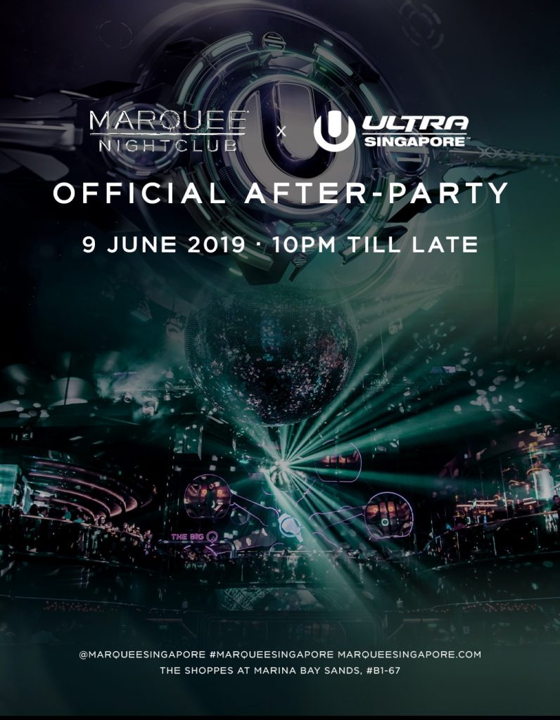 ULTRA AFTER PARTY 9 JUNE Marquee Singapore