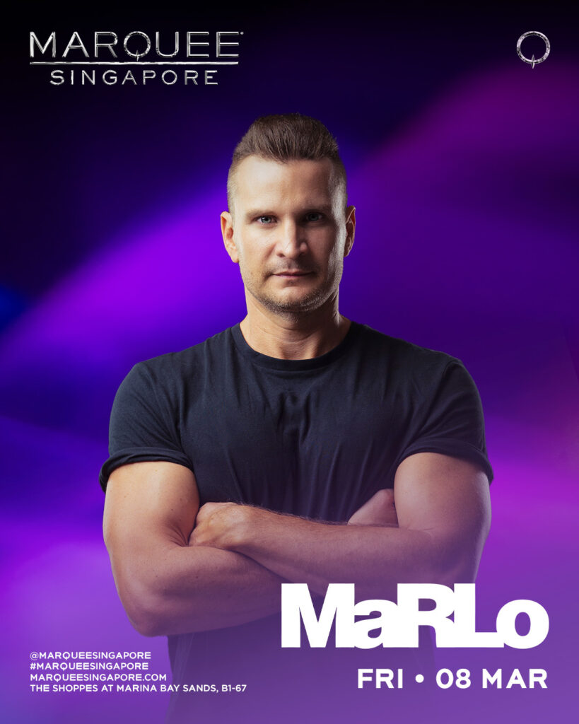 Marquee presents MaRLo | Marquee Singapore